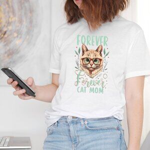Forever Cat Mom Tshirt Cat Mom Vibes Shirt Gift For Mothers Day